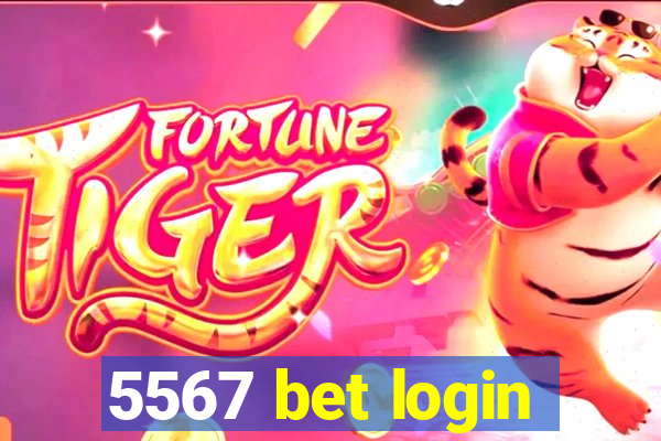 5567 bet login